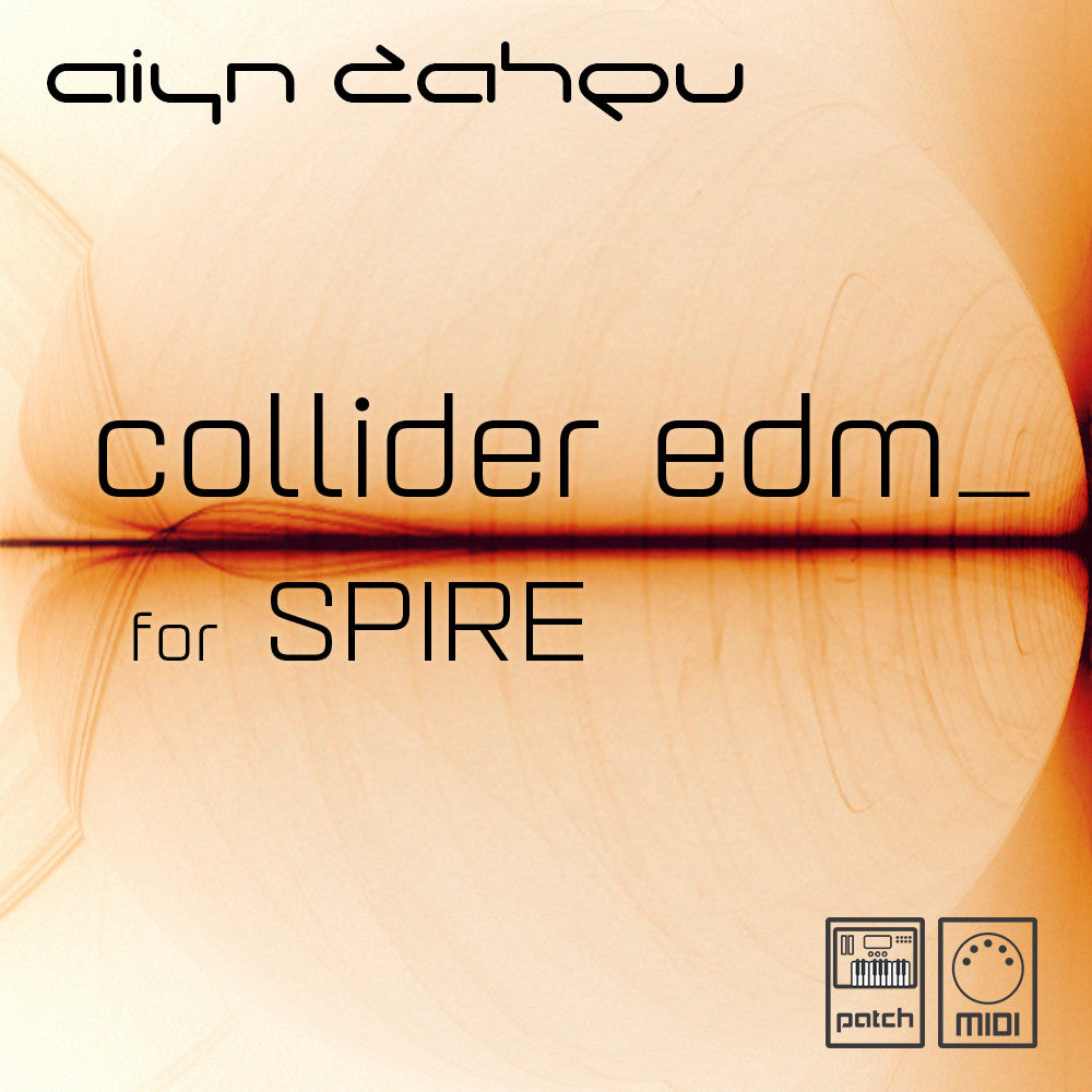 Collider EDM soundbank for Spire